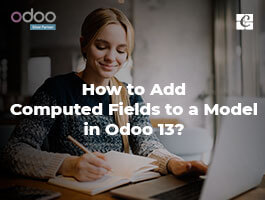  How to add computed fields to a model in Odoo 13?
