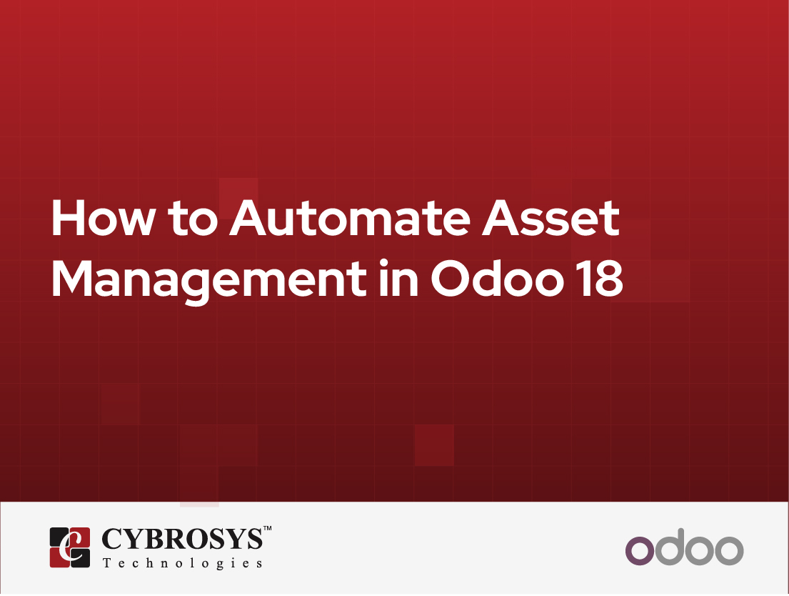  How to Automate Asset Management in Odoo 18