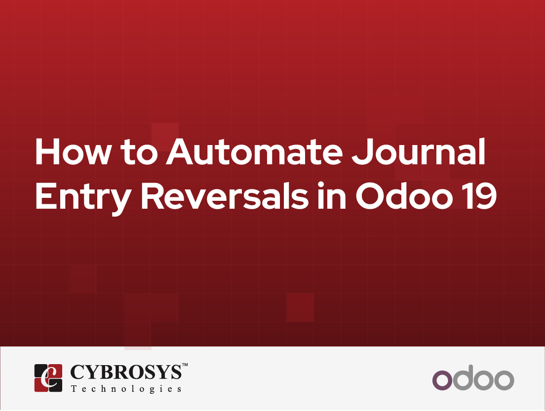  How to Automate Journal Entry Reversals in Odoo 19