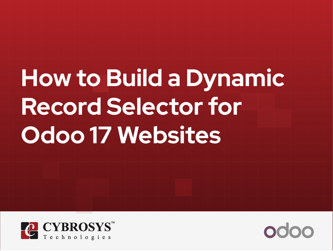  How to Build a Dynamic Record Selector for Odoo 17 Websites