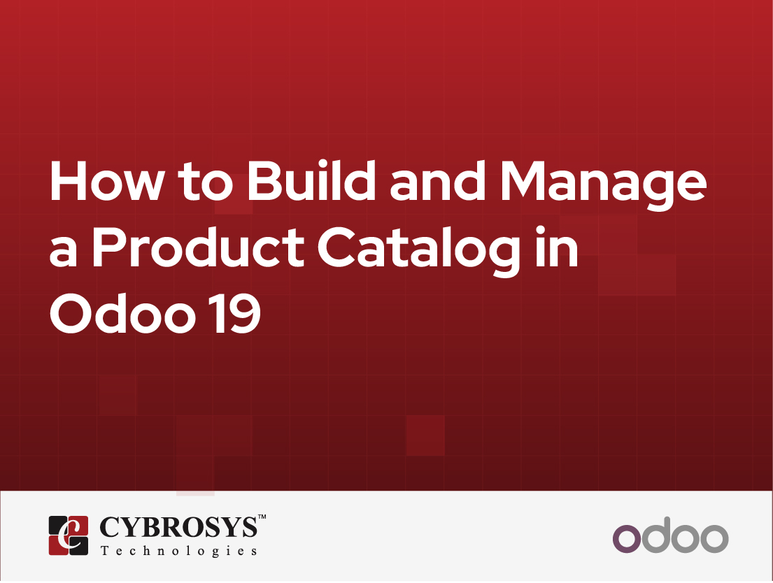  How to Build and Manage a Product Catalog in Odoo 19