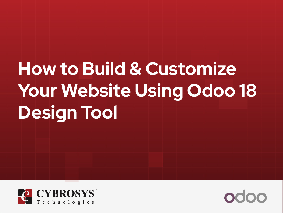  How to Build & Customize Your Website Using Odoo 18 Design Tool