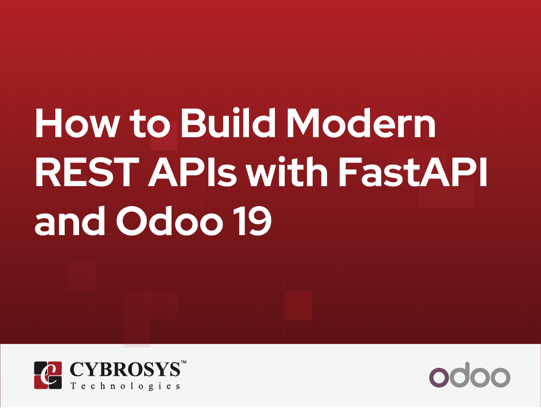  How to Build Modern REST APIs with FastAPI and Odoo 19