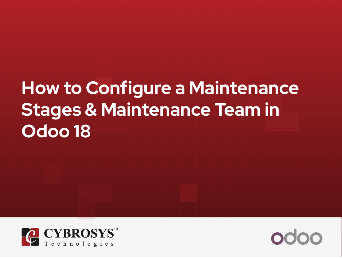  How to Configure a Maintenance Stages & Maintenance Team in Odoo 18