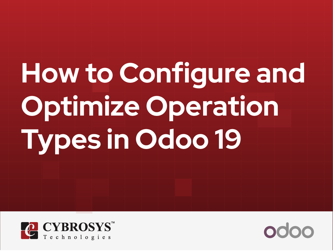  How to Configure and Optimize Operation Types in Odoo 19