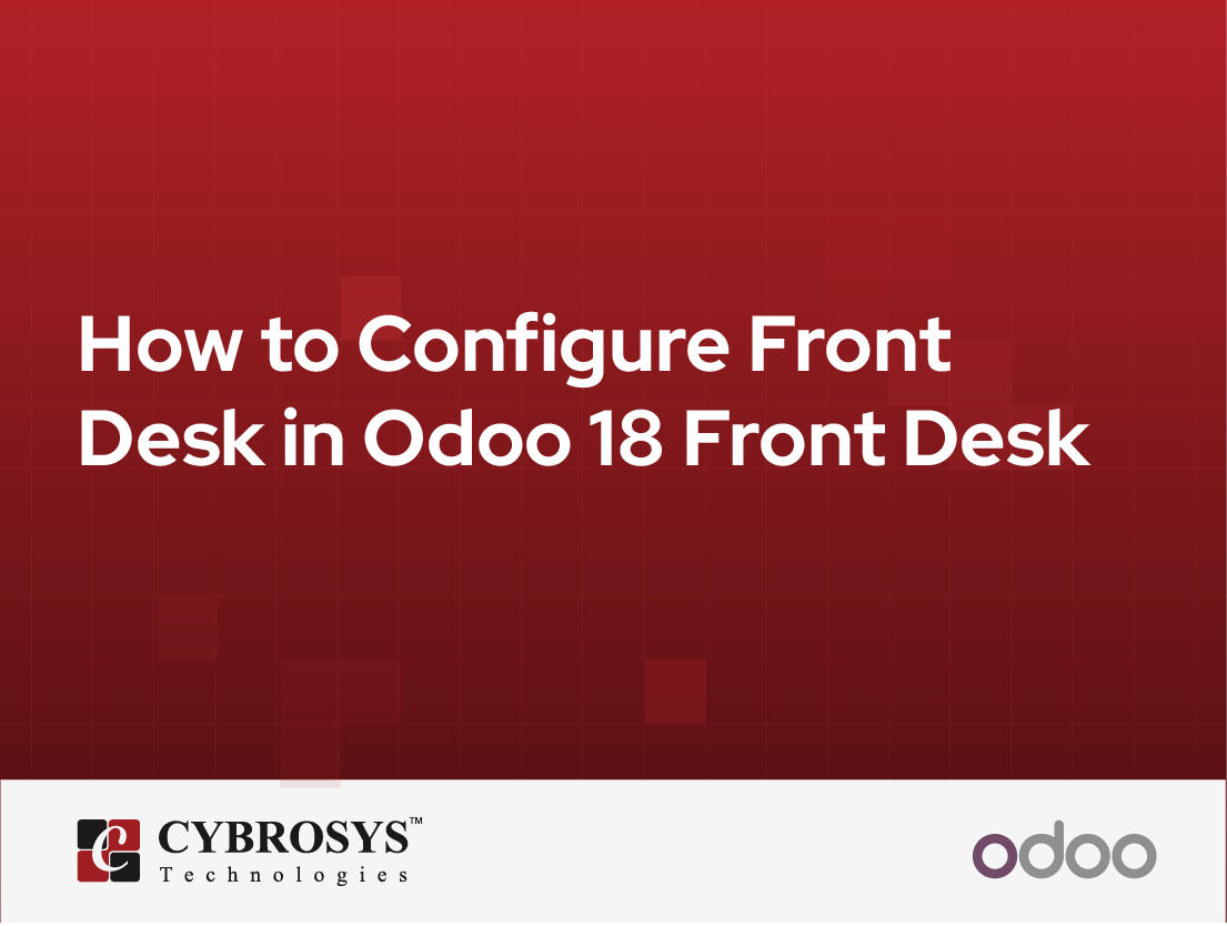  How to Configure Front Desk in Odoo 18 Front Desk