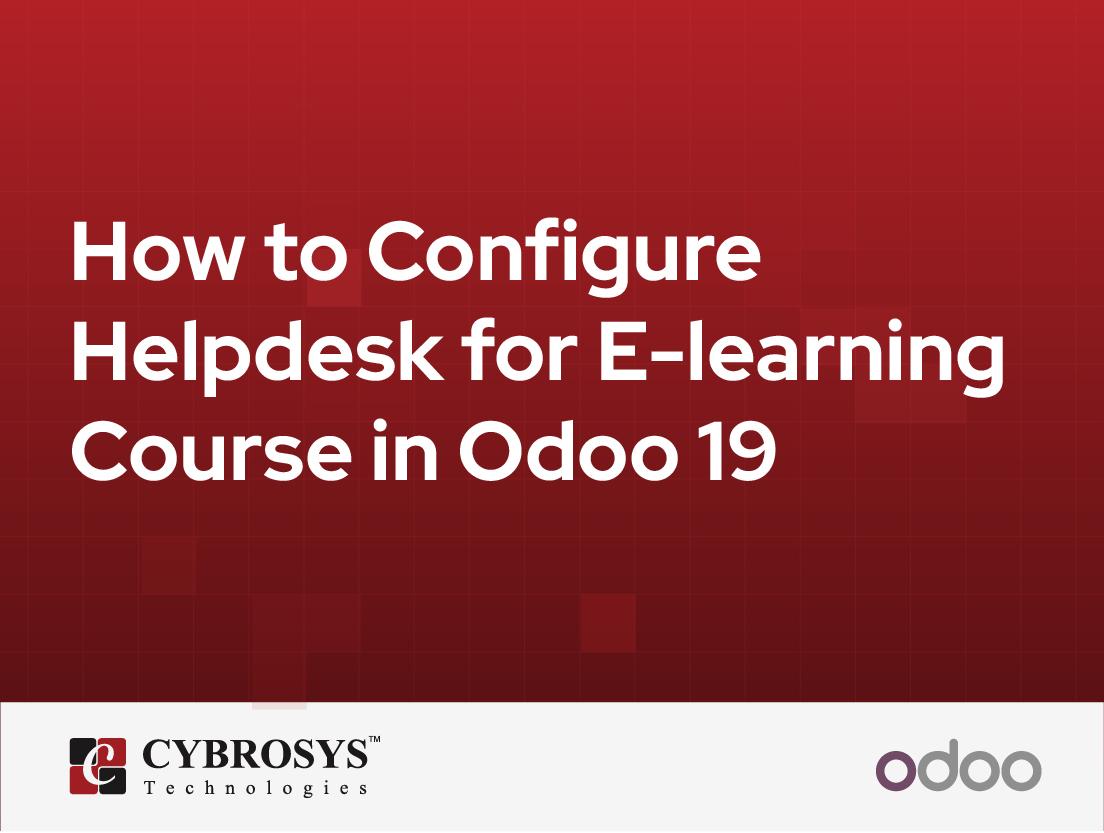  How to Configure Helpdesk for E-learning Course in Odoo 19