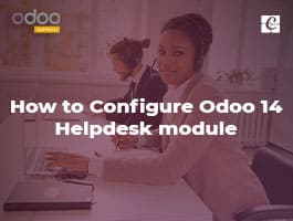  How to Configure Odoo 14 Helpdesk module