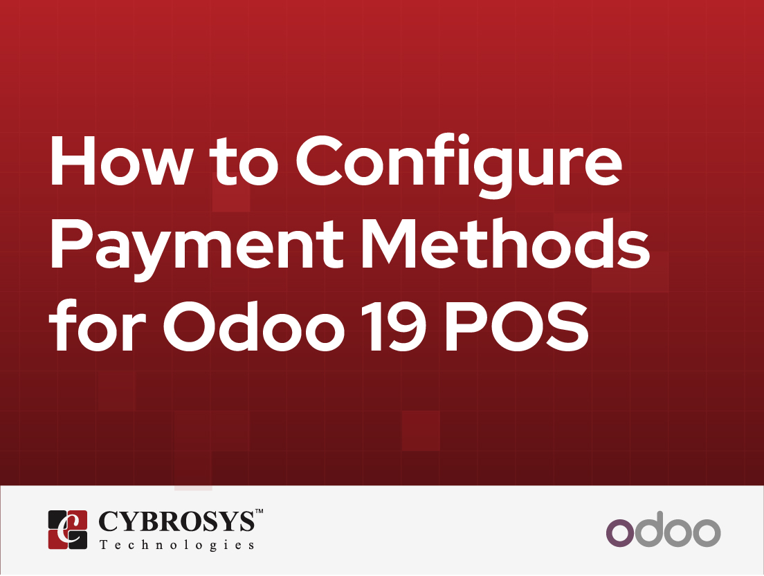  How to Configure Payment Methods for Odoo 19 POS