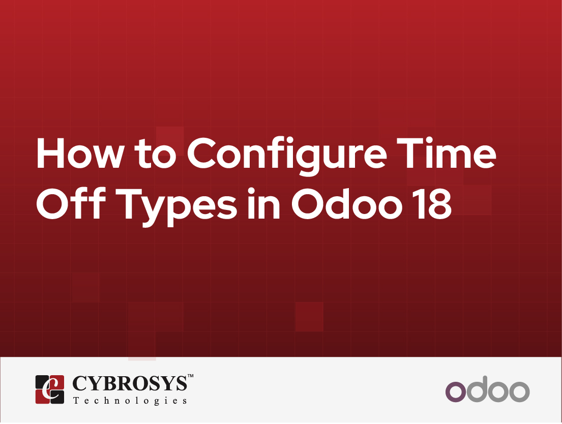  How to Configure Time Off Types in Odoo 18