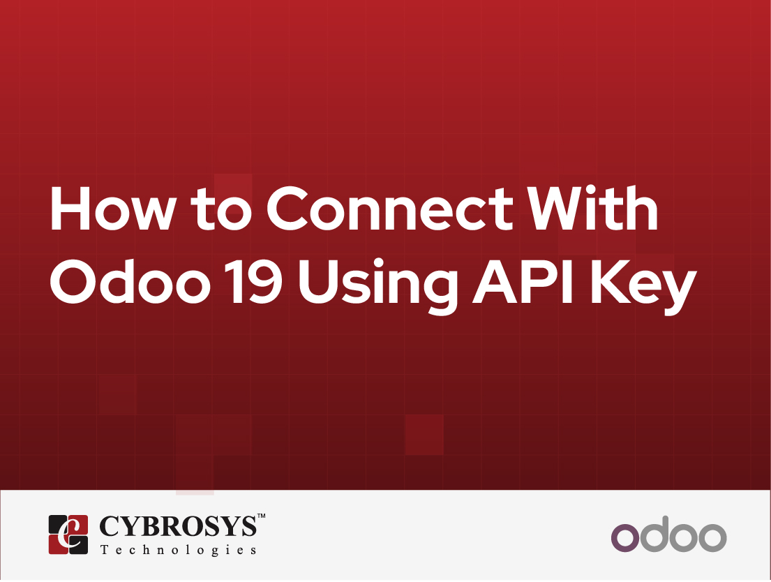 How to Connect With Odoo 19 Using API Key