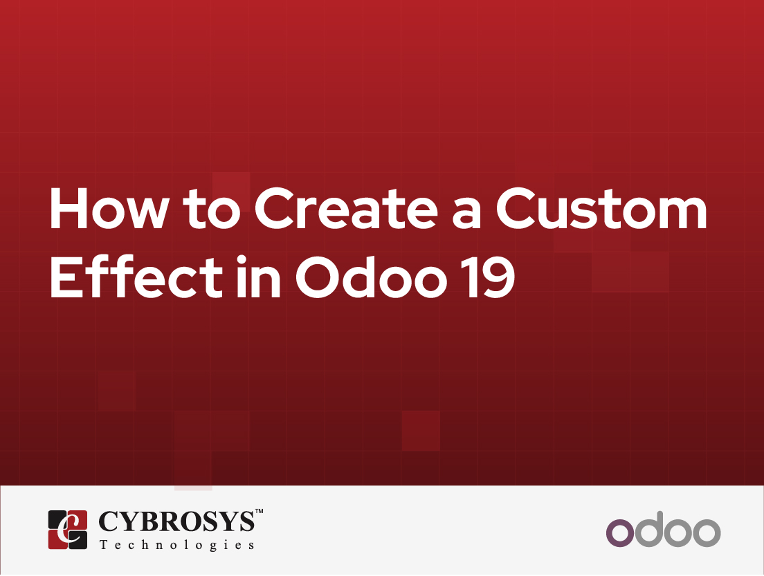  How to Create a Custom Effect in Odoo 19