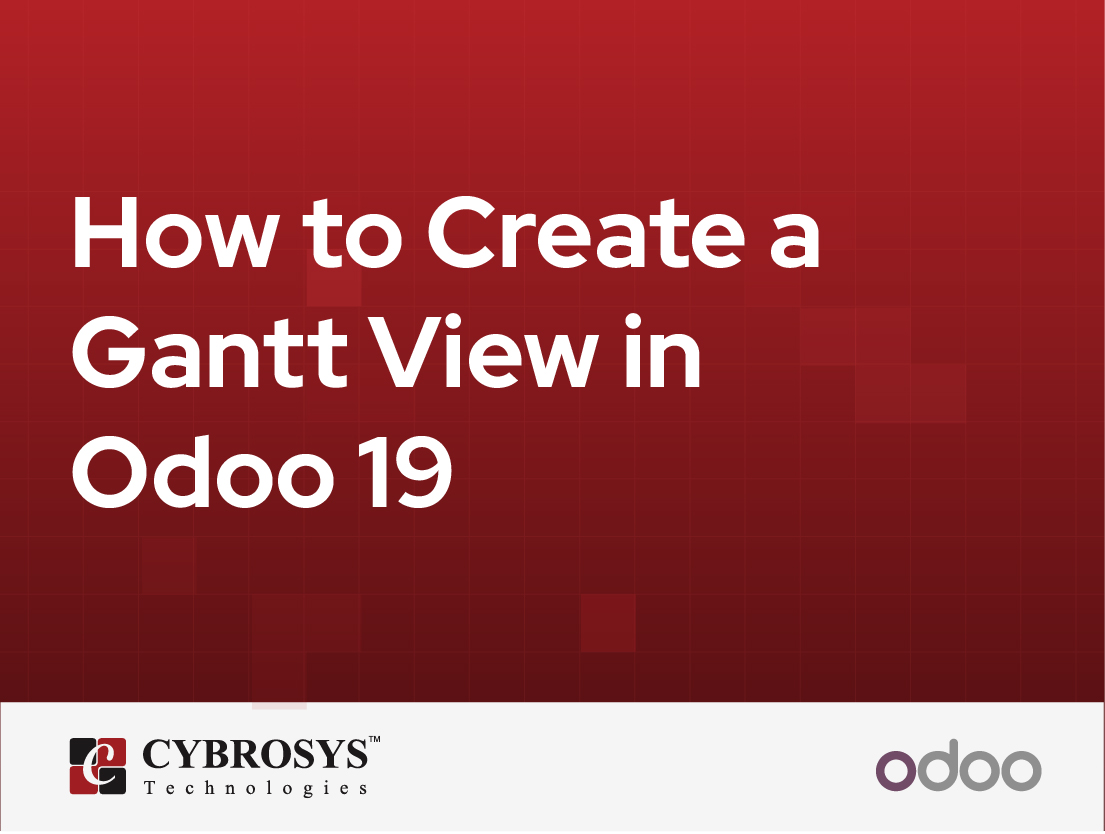  How to Create a Gantt View in Odoo 19