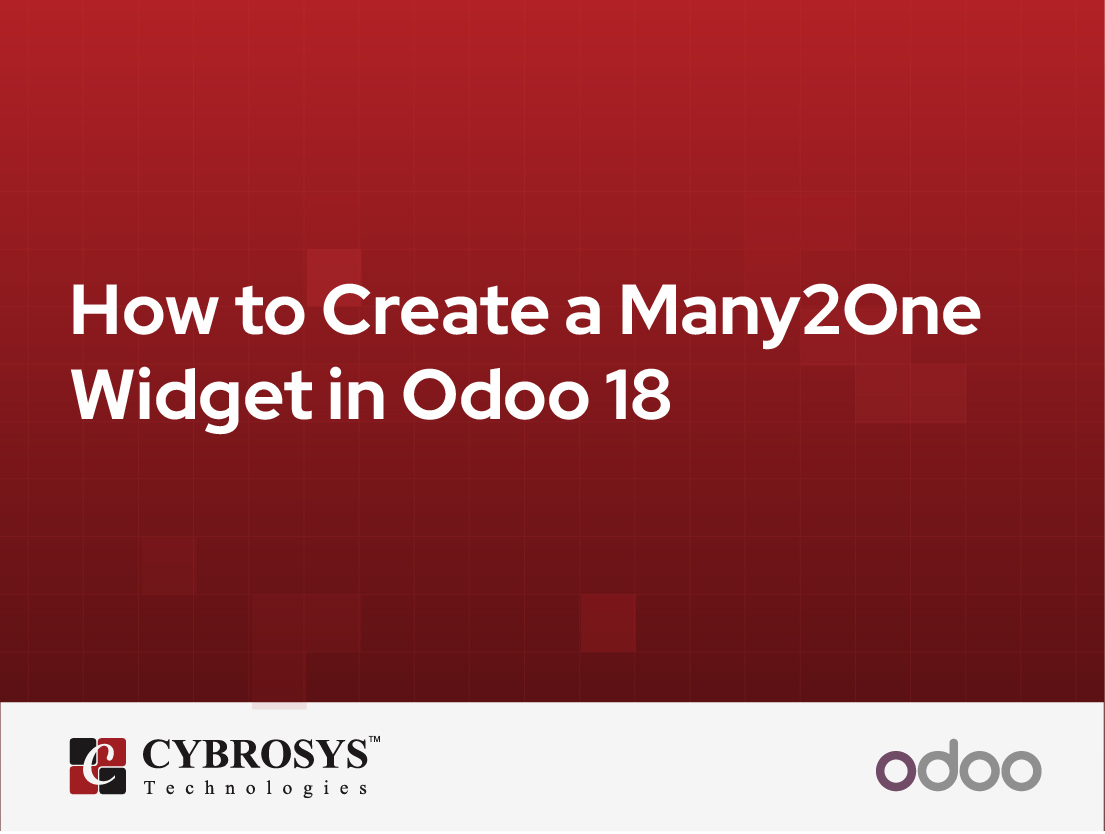  How to Create a Many2One Widget in Odoo 18