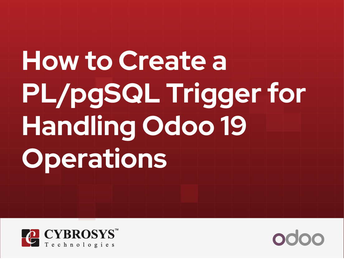  How to Create a PL/pgSQL Trigger for Handling Odoo 19 Operations