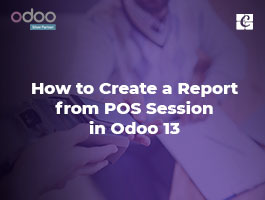  Create a Report from POS Session in Odoo 13
