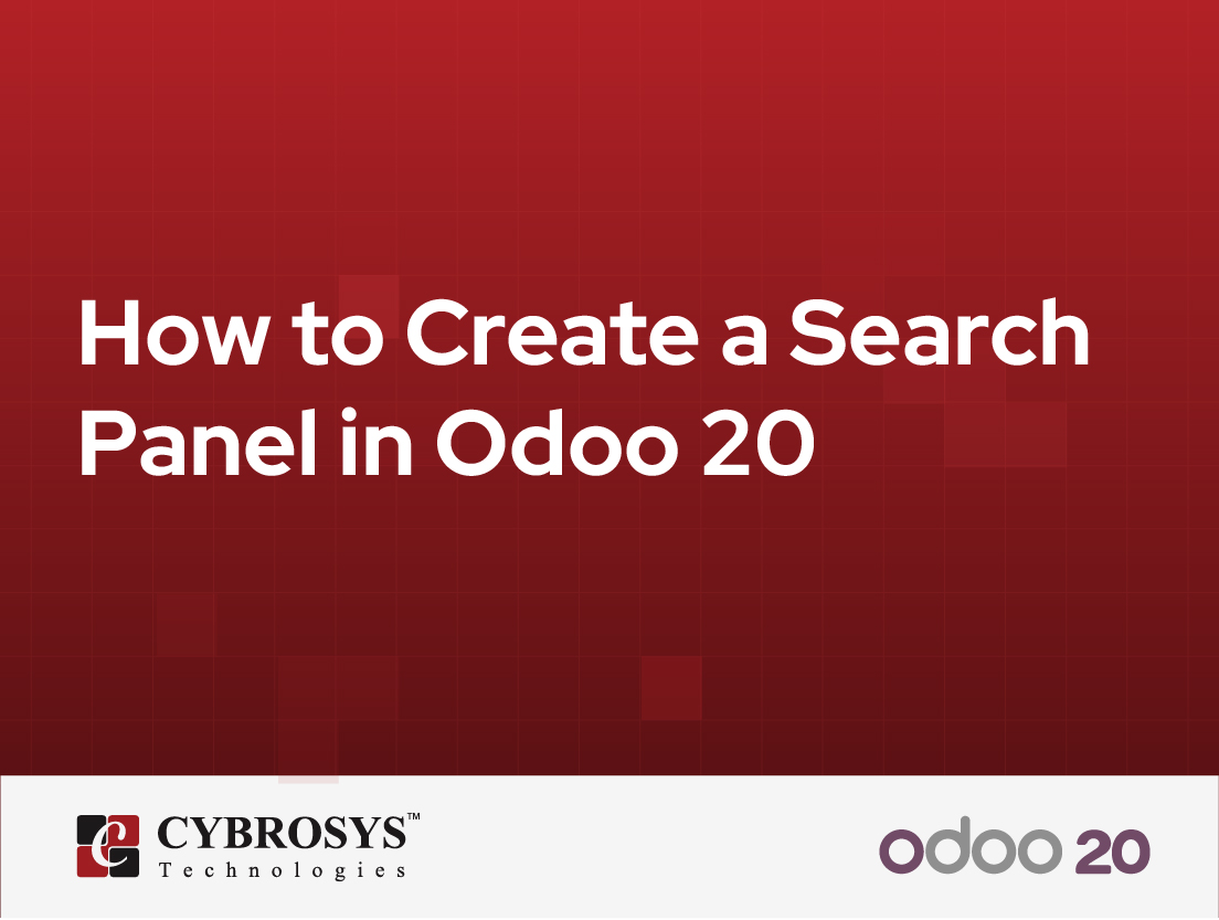  How to Create a Search Panel in Odoo 20