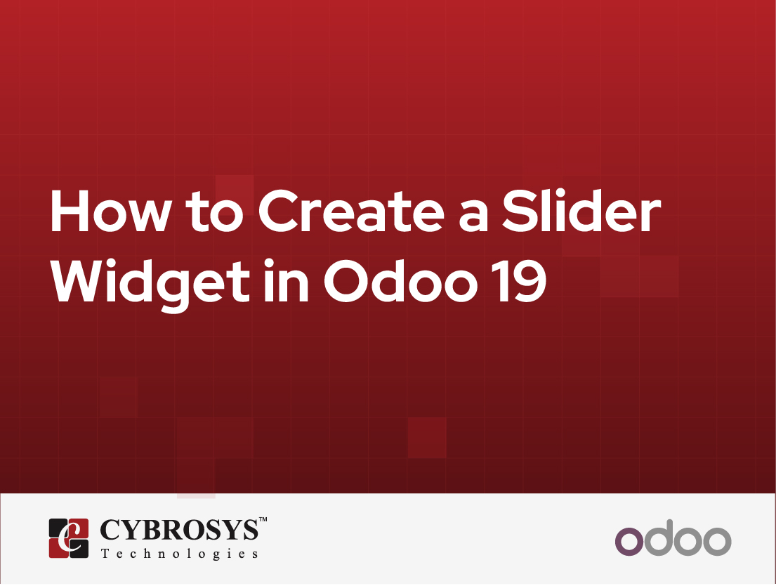  How to Create a Slider Widget in Odoo 19