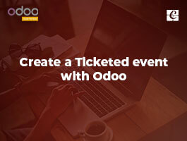  How to Create a Ticketed Event with Odoo