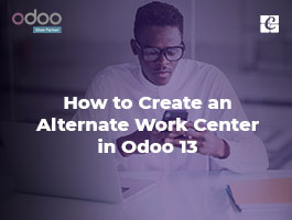  How to Create an Alternate Work Center in Odoo 13