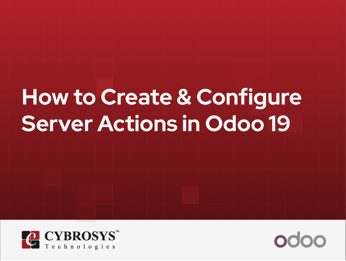  How to Create & Configure Server Actions in Odoo 19