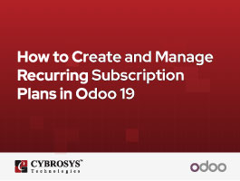  How to Create and Manage Recurring Subscription Plans in Odoo 19
