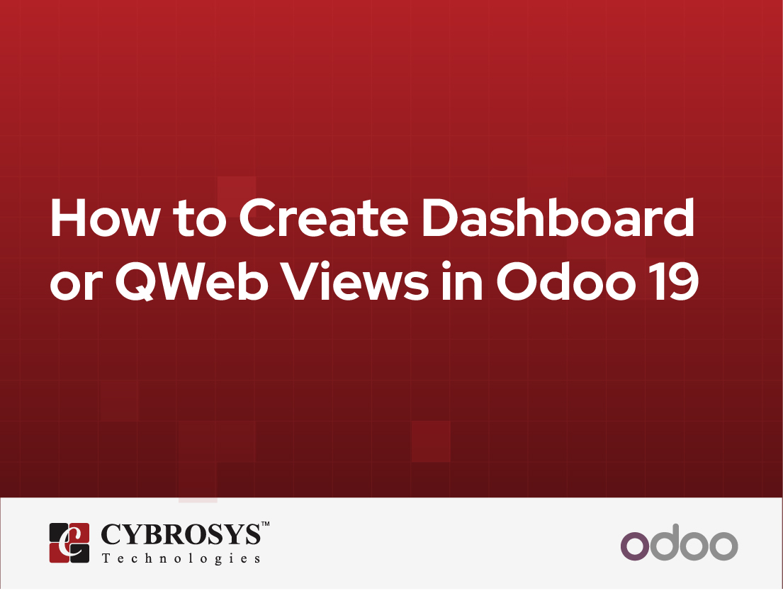  How to Create Dashboard or QWeb Views in Odoo 19
