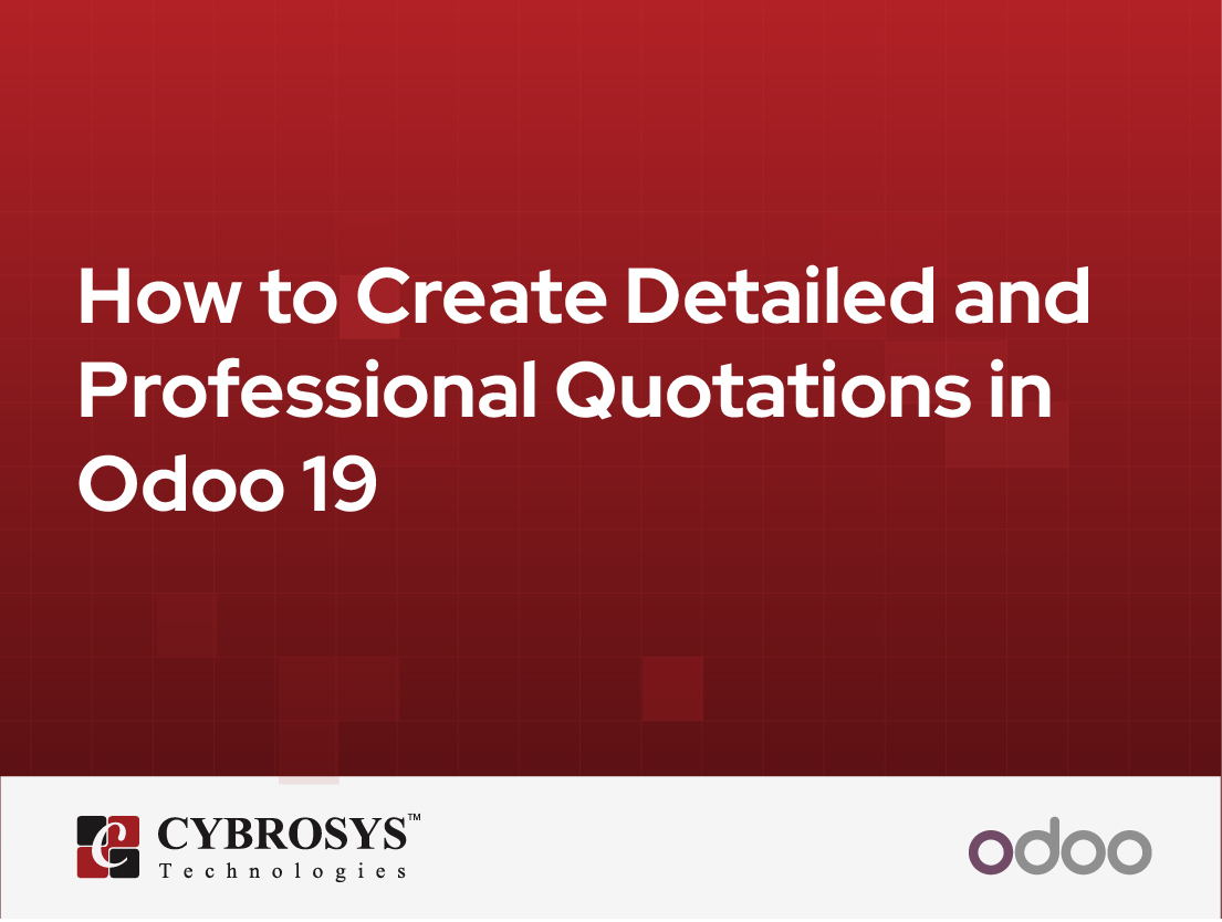  How to Create Detailed and Professional Quotations in Odoo 19
