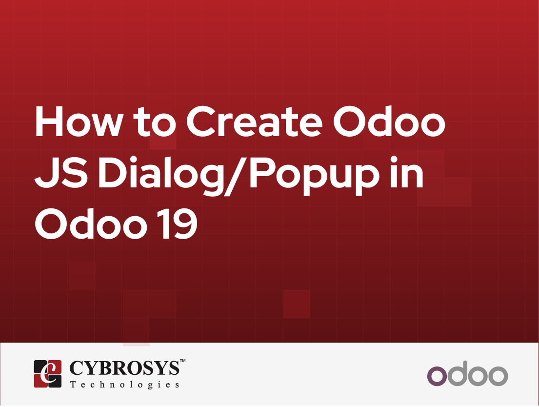  How to Create Odoo JS Dialog/Popup in Odoo 19