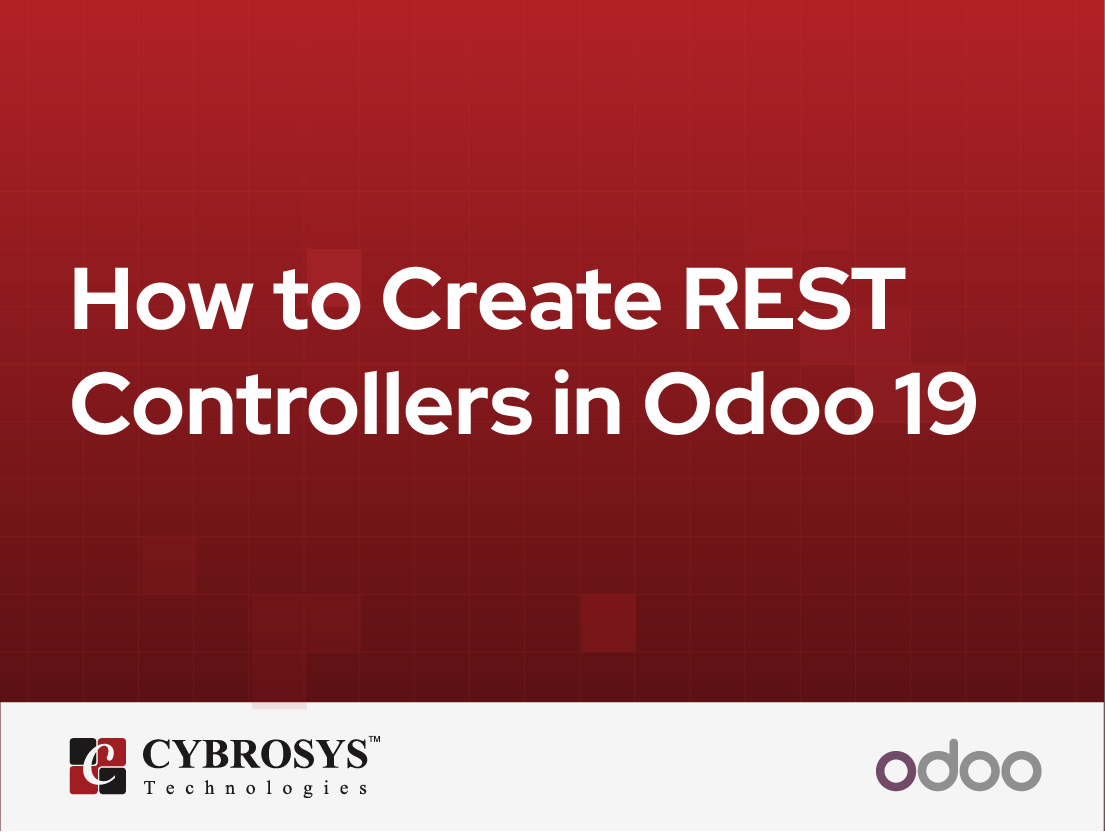  How to Create REST Controllers in Odoo 19