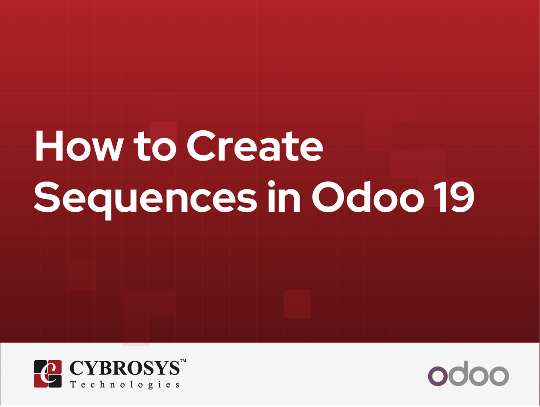  How to Create Sequences in Odoo 19