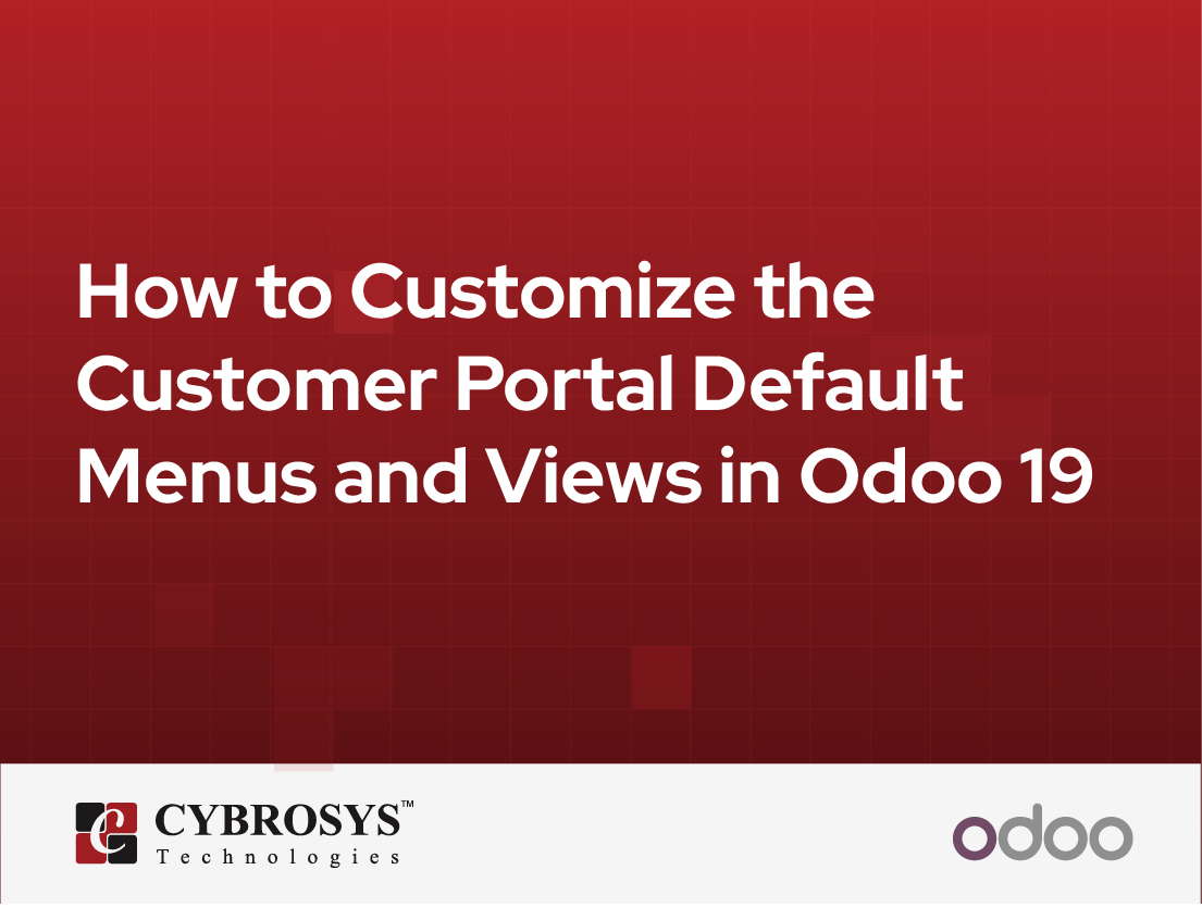  How to Customize the Customer Portal Default Menus and Views in Odoo 19
