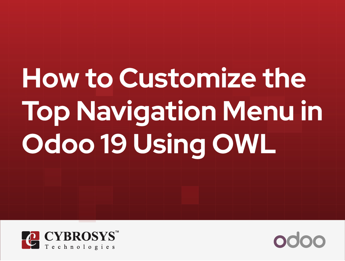  How to Customize the Top Navigation Menu in Odoo 19 Using OWL
