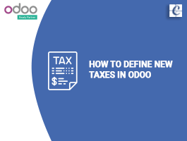  How to Define New Taxes in Odoo?
