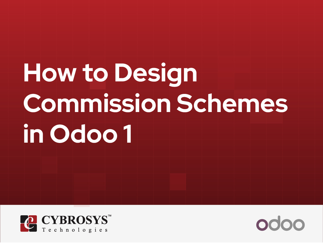  How to Design Commission Schemes in Odoo 19
