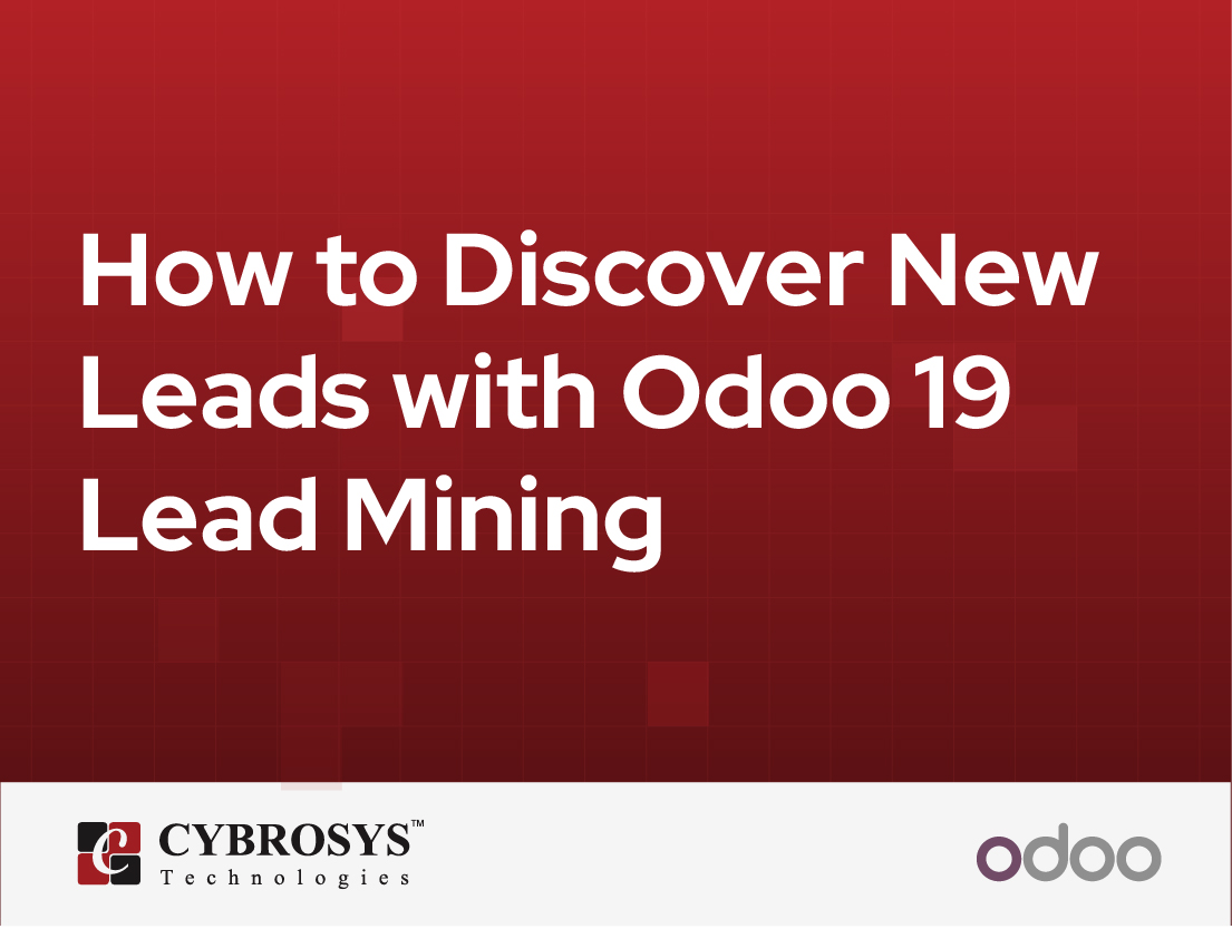  How to Discover New Leads with Odoo 19 Lead Mining