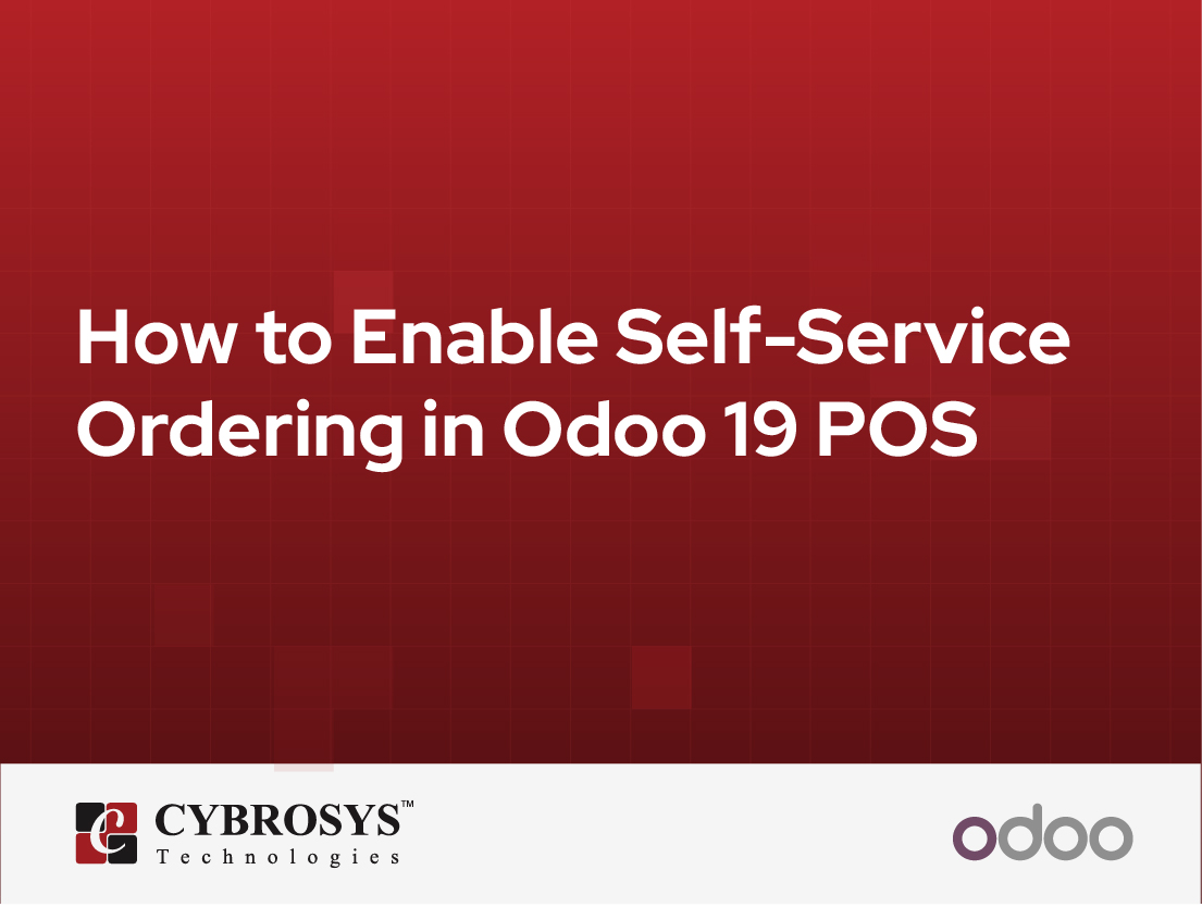  How to Enable Self-Service Ordering in Odoo 19 POS (Mobile + Kiosk Explained)