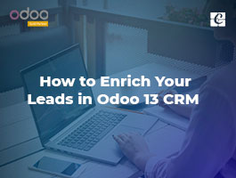  How to Enrich your Leads in Odoo 13 CRM