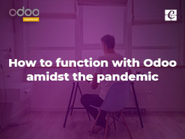  How to function with Odoo amidst the pandemic?