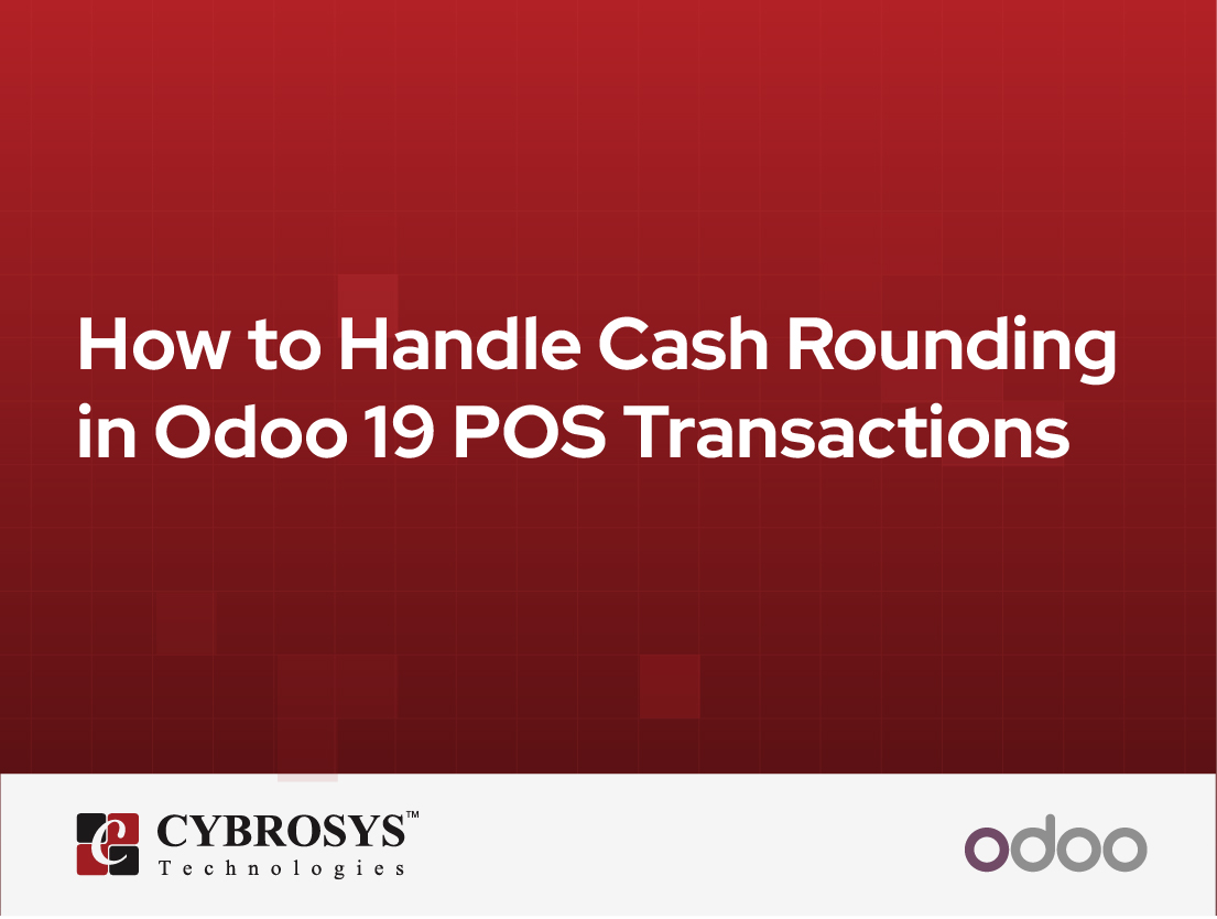  How to Handle Cash Rounding in Odoo 19 POS Transactions