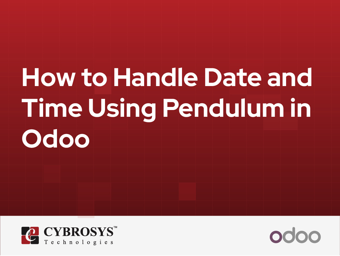  How to Handle Date and Time Using Pendulum in Odoo