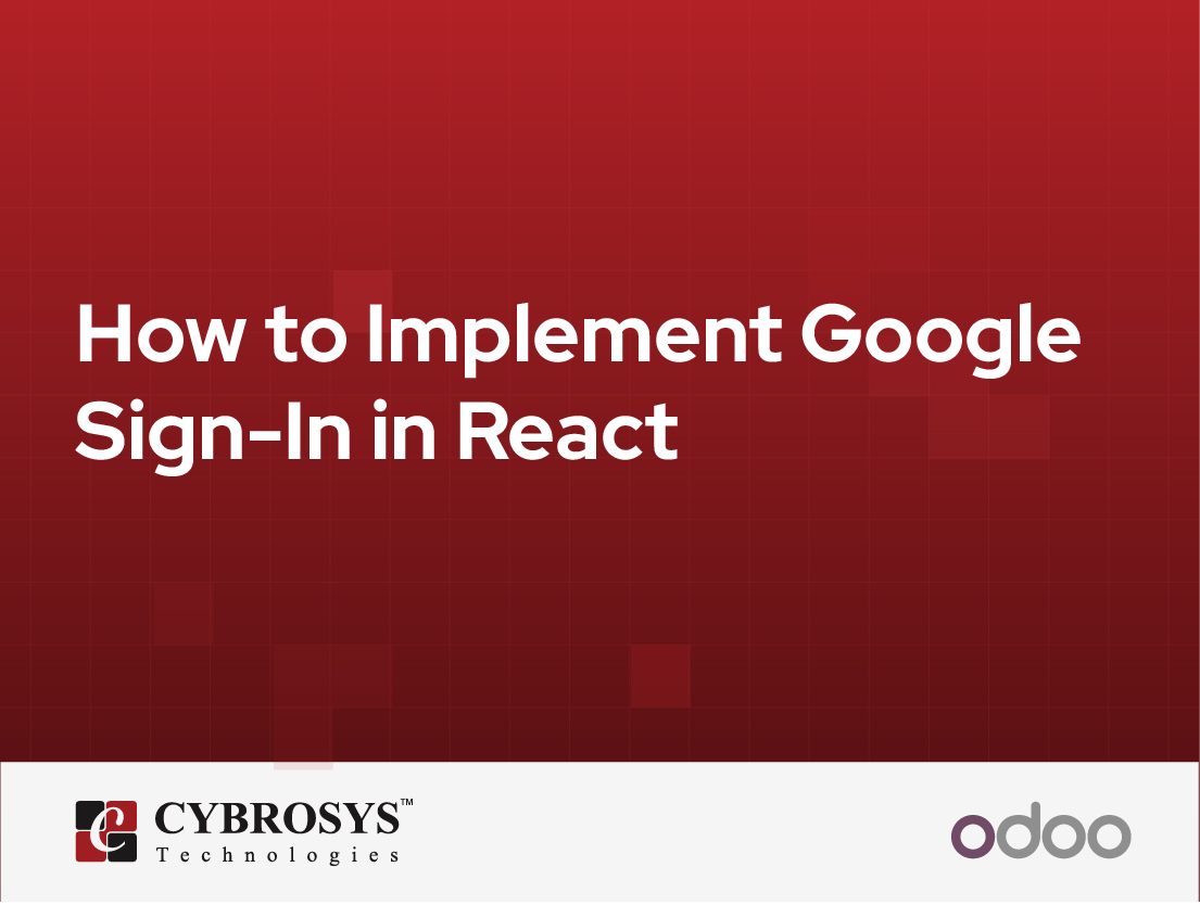 How to Implement Google Sign-In in React