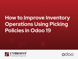  How to Improve Inventory Operations Using Picking Policies in Odoo 19