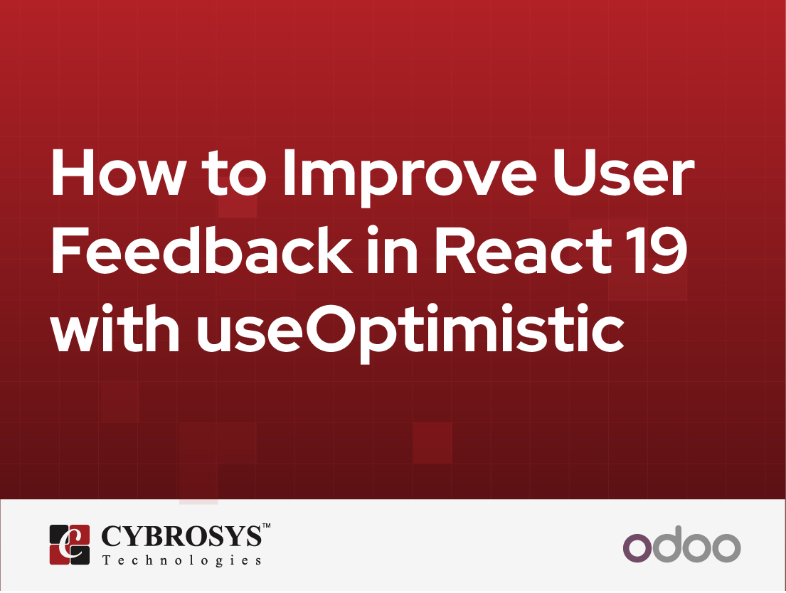  How to Improve User Feedback in React 19 with useOptimistic