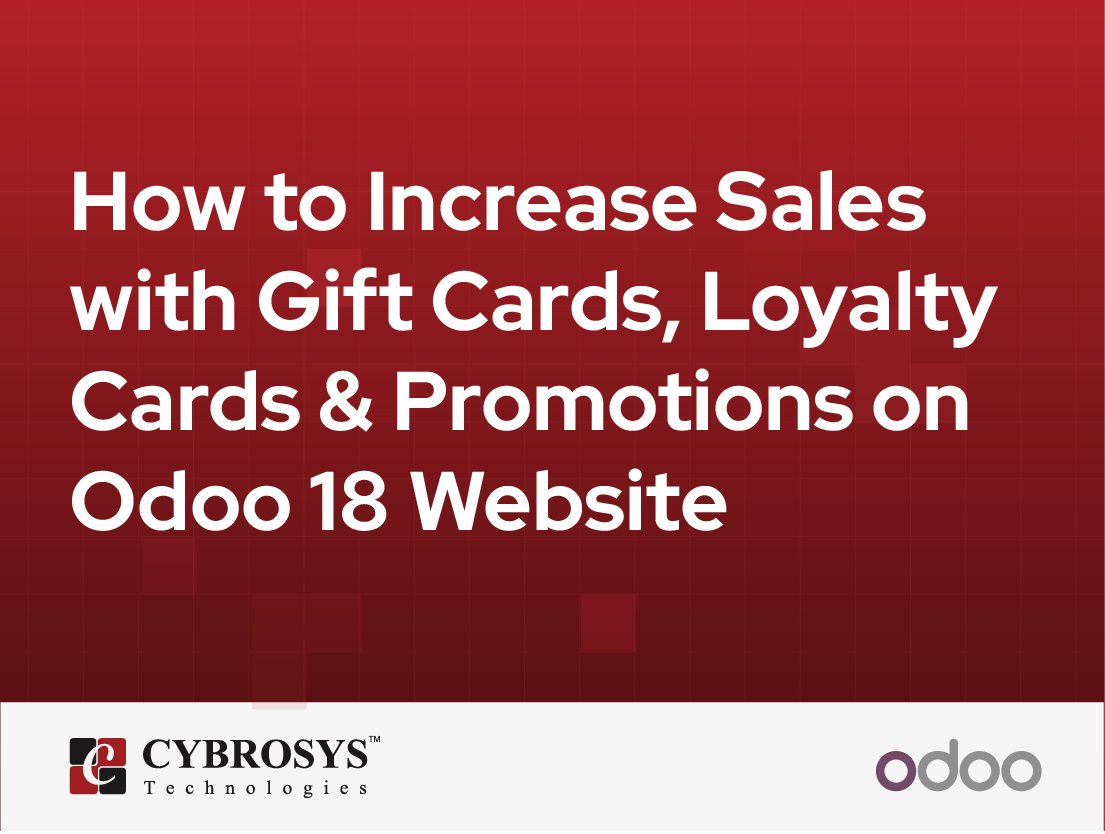  How to Increase Sales with Gift Cards, Loyalty Cards & Promotions on Odoo 18 Website