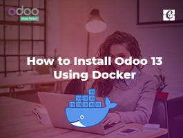  How to Install Odoo 13 Using Docker