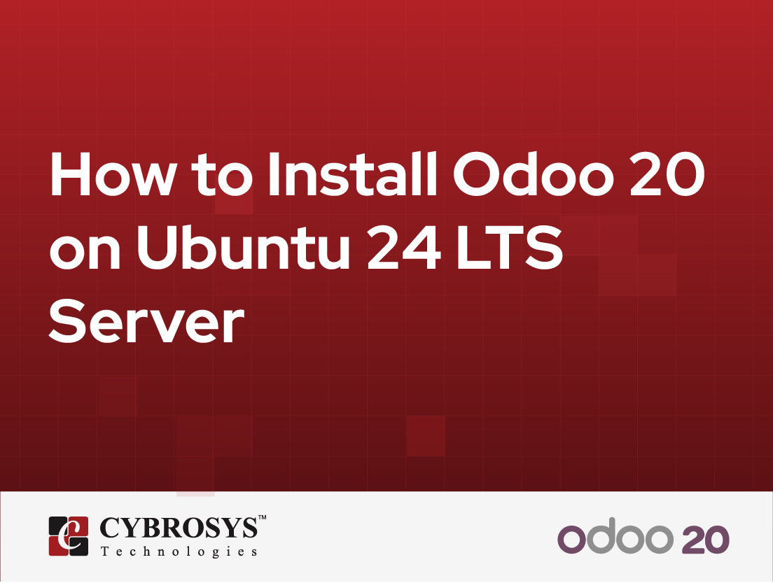  How to Install Odoo 20 on Ubuntu 24 LTS Server