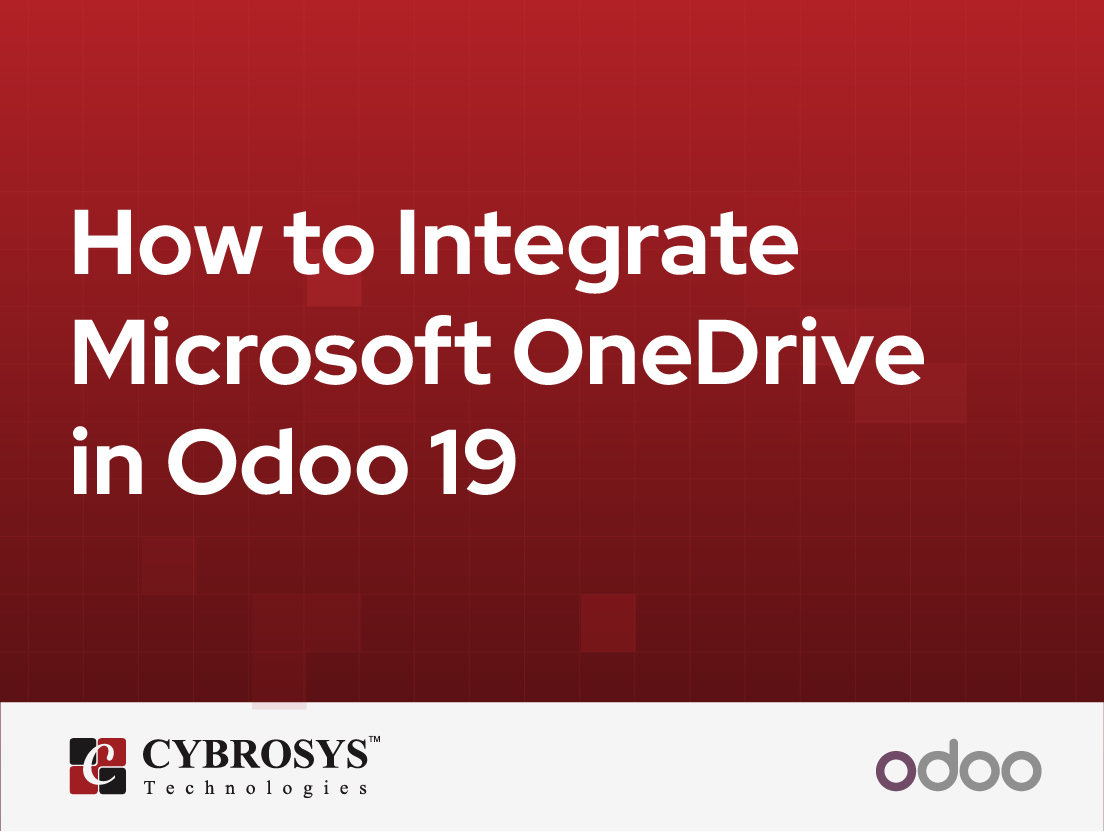  How to Integrate Microsoft OneDrive in Odoo 19
