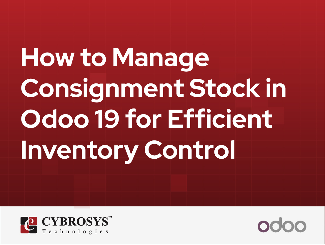  How to Manage Consignment Stock in Odoo 19 for Efficient Inventory Control