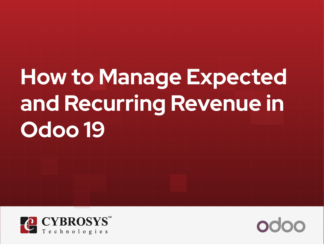  How to Manage Expected and Recurring Revenue in Odoo 19